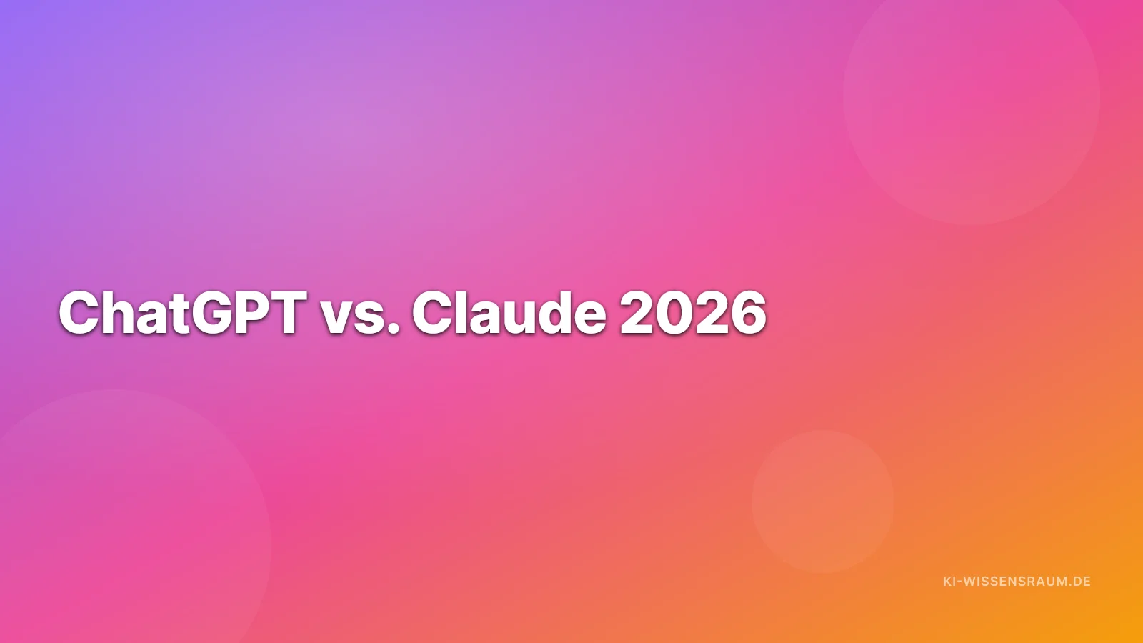 ChatGPT and Claude logos side by side — 2026 head-to-head chatbot comparison for everyday use, long documents and coding