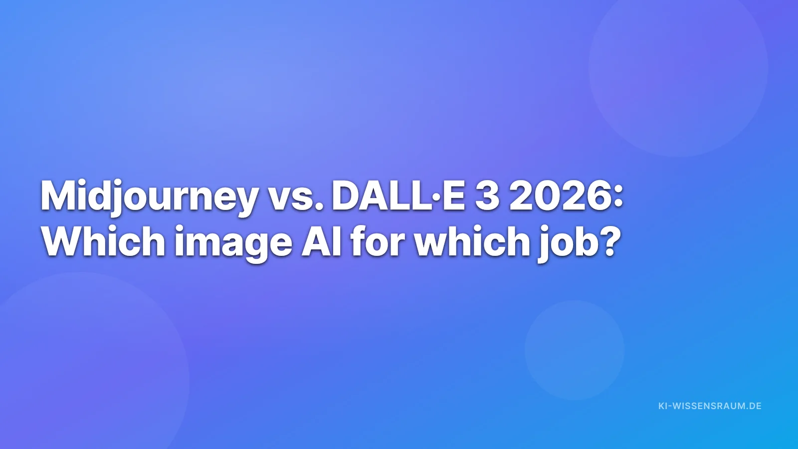 Midjourney vs. DALL·E 3 2026 — image AI head-to-head on art, workflow, in-image text and ChatGPT integration